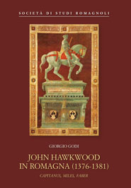 GIORGIO GODI, John Hawkwood in Romagna (1376-1381)